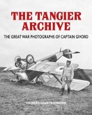 Tangier Archive: The Great War Photographs of Captain Givord