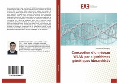 Conception d¿un réseau WLAN par algorithmes génétiques hiérarchisés - Benreguia, Badreddine