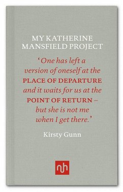 My Katherine Mansfield Project - Gunn, Kirsty