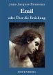 Emil oder Über die Erziehung - Bild 1