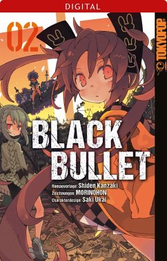 Black Bullet Bd.2 (eBook, PDF) - Kanzaki, Shiden; Morinohon