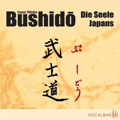 Bushido. Die Seele Japans (MP3-Download) - Nitobe, Inazo