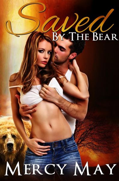 Saved by the Bear (eBook, ePUB)