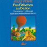 Jules Verne, Fünf Wochen im Ballon... - Bild 1