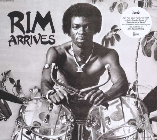 Rim Arrives/International Funk Rim Arrives/International Funk