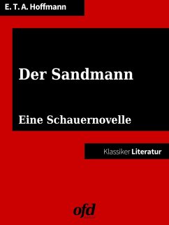 Der Sandmann (eBook, ePUB) - Hoffmann, Ernst Theodor Amadeus