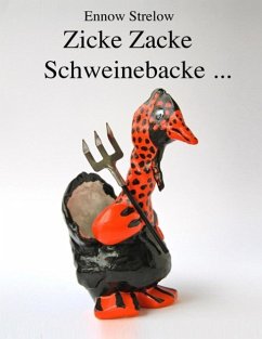 Zicke Zacke Schweinebacke (eBook, ePUB)