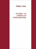 RA Waßer - ein Leitfaden zum Aufhebungsvertrag (eBook, ePUB)