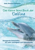 Das kleine feine Buch der Delfine (eBook, ePUB)