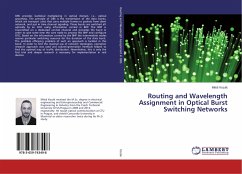 Routing and Wavelength Assignment in Optical Burst Switching Networks - Kozák, Milos