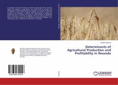 Determinants of Agricultural Production and Profitability in Rwanda