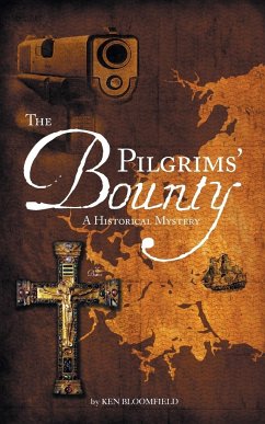 The Pilgrims' Bounty A Historical Mystery