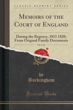 Memoirs of the Court of England, Vol. 1 of 2