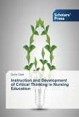 Instruction and Development of Critical Thinking in Nursing Education