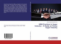 HRM Practices in Sugar Industry - A Study on Parrys Sugar Industry - Venkata Muralidhara Rao, Kimidi