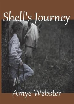 Shell's Journey - Webster, Amye