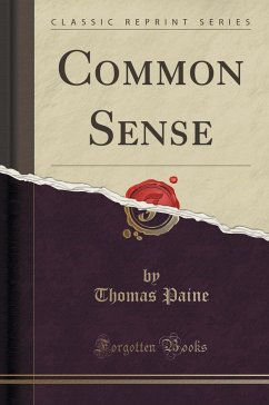 Common Sense (Classic Reprint)