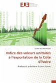 Indice des valeurs unitaires à l'exportation de la Côte d'Ivoire