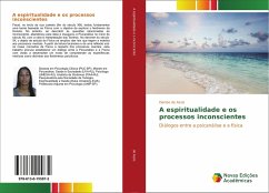 A espiritualidade e os processos inconscientes - de Assis, Denise