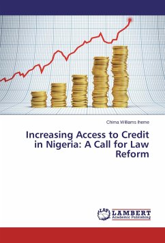 Increasing Access to Credit in Nigeria: A Call for Law Reform - Iheme, Chima Williams