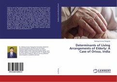 Determinants of Living Arrangements of Elderly: A Case of Orissa, India