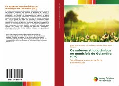 Os saberes etnobotânicos no município de Goiandira (GO)
