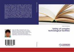 Safety of complex technological facilities