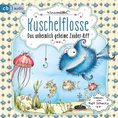 Das unheimlich geheime Zauber-Riff / Kuschelflosse Bd.1 (MP3-Download) - Müller, Nina