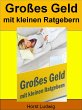 Grosses Geld mit kleinen Ratgebern... - Bild 1