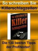 So schreiben Sie Killerschlagzeilen (eBook, ePUB)