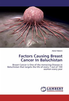 Factors Causing Breast Cancer In Baluchistan - Mateen, Abdul