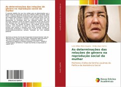 As determinações das relações de gênero na reprodução social da mulher