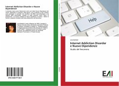 Internet Addiction Disorder e Nuove Dipendenze - Barberi, Livia