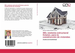 SEL (sistema estructural liviano), para la construcción de viviendas