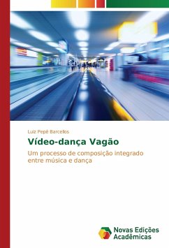 Vídeo-dança Vagão - Barcellos, Luiz Pepê