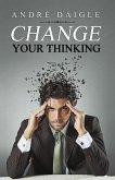 Change your Thinking (eBook, ePUB)