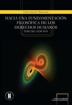 Hacia una fundamentación filosófica de los derechos humanos (eBook, PDF) - Maldonado Castañeda, Carlos Eduardo