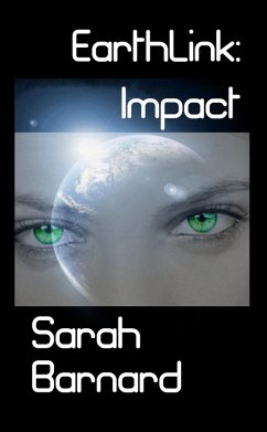 EarthLink: Impact (eBook, ePUB) - Barnard, Sarah EarthLink: Impact (eBook, ePUB) - Barnard, Sarah