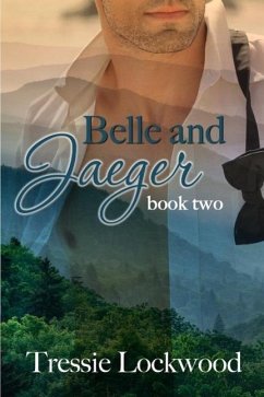 Cover Belle and Jaeger (The Belle Series, #2) (eBook, ePUB)