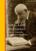 Obras - Coleccion de Joris-Karl Huysmans (eBook, ePUB)