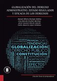 Globalización del derecho administrativo, estado regulador y eficacia de los derechos (eBook, PDF)