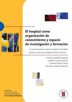 Cover El hospital como organización de conocimiento y espacio de investigación y formación (eBook, PDF)
