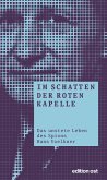 Im Schatten der roten Kapelle (eBook, ePUB)