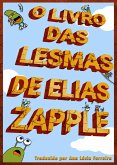 O Livro das Lesmas (eBook, ePUB) O Livro das Lesmas (eBook, ePUB)