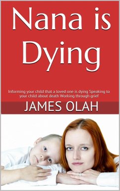 Cover Nana is Dying (Facing the difficulties of life series, #2) (eBook, ePUB)