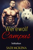 Werewolf Campus. Initiation (eBook, ePUB)