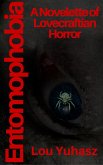 Entomophobia (Entomology, #1) (eBook, ePUB) Entomophobia (Entomology, #1) (eBook, ePUB)