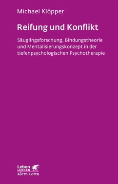 Reifung und Konflikt (Leben Lernen, Bd. 194) (eBook, ePUB) - Klöpper, Michael