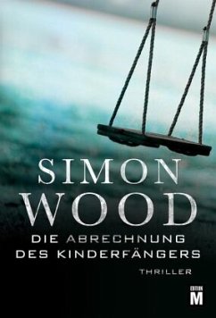 Die Abrechnung des Kinderfängers - Wood, Simon