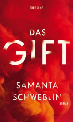 Das Gift (eBook, ePUB) - Schweblin, Samanta